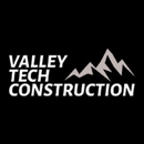 Valley Tech Construction - General Contractors