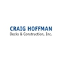 Craig Hoffman Decks & Construction, Inc