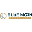 Blue Moon Estate Sales Franchise Systems - Estate Appraisal & Sales