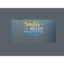 Smiles for Miles Family Dentistry - Dentists