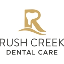Rush Creek Dental Care - Dentists