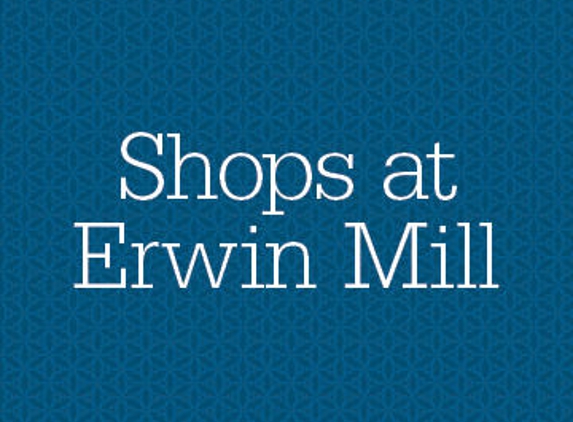 Shops at Erwin Mill - Durham, NC