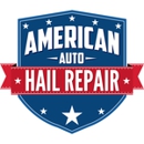 American Auto Hail Repair - Auto Repair & Service