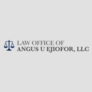 Law Office of Angus U Ejiofor - Attorneys