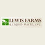 Lewis  Farms &  Liquid Waste