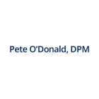 Pete E O'Donald, DPM