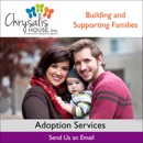Chrysalis House Inc - Adoption Services