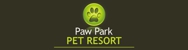 Paw Park Pet Resort - Dog Boarding Kennels