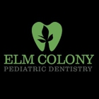 Elm Colony Pediatric Dentistry