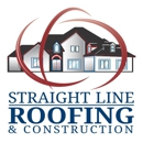 Straight Line Roofing & Construction - Roofing Contractors