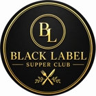 Black Label Supper Club