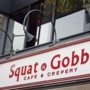 Squat & Gobble Cafe