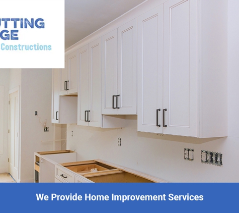 Cutting Edge Maintenance & Construction. We Provide Home Improvement Services