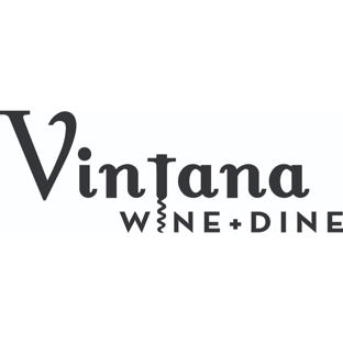 Vintana Wine + Dine - Escondido, CA