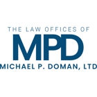 The Law Offices of Michael P. Doman, LTD