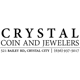 Crystal Coin and Jewelers - Not a Pawn Shop