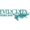 Evergreen Federal Bank - Banks