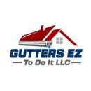 Gutters Ez To Do It - Gutters & Downspouts