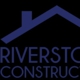 Riverstone Construction and Home Improvement Company