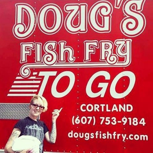 Doug's Fish Fry - Cortland, NY