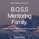 B.O.S.S. Mentoring Family, Inc - Educational Services