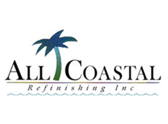 All Coastal Refinishing Inc - Port Saint Lucie, FL