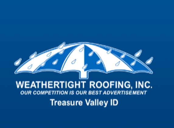 Weather Tight Roofing - Caldwell, ID