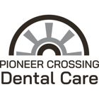 Pioneer Crossing Dental Care