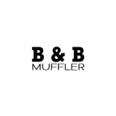B & B Muffler - Auto Repair & Service