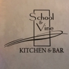 School & Vine Kitchen & Bar gallery