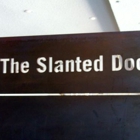 The Slanted Door