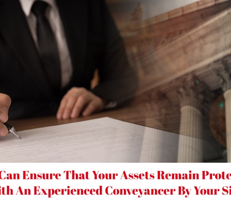 Peter M Woods and Associates - Warrawong, NSW. You Can Ensure That Your Assets Remain Protected With An Experienced Conveyancer By Your Side