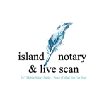 Island Notary & Livescan - Notaries Public