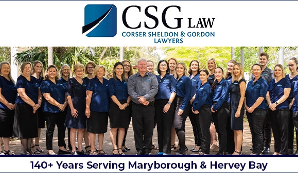 CSG Law Hervey Bay. 140+ Years Serving Maryborough & Hervey Bay