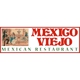 Mexico Viejo Mexican Restaurant