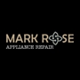 Mark Rose Appliance Repair