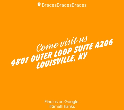 BracesBracesBraces - Louisville, KY