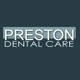 Preston Dental Care. P.L.L.C.