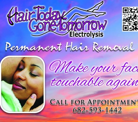 Hair Today Gone Tomorrow Electrolysis - Dallas, TX