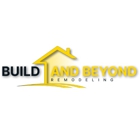 Build & Beyond Remodeling