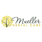 Mueller Dental Care - Heather Mueller, D.D.S.