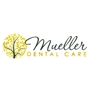 Mueller Dental Care - Heather Mueller, D.D.S.