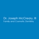 Dr. Joseph McCreary, III Family and Cosmetic Dentistry