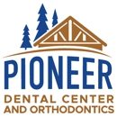 Pioneer Dental Center & Orthodontics - CLOSED - Dentists