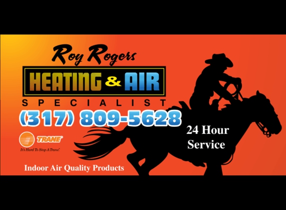 Roy Rogers Heating & Air LLC - Indianapolis, IN