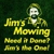 Jim's Mowing & Garden Care