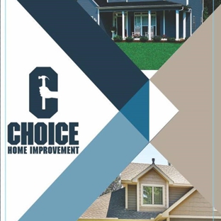 Choice Roofing and Home Improvements