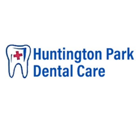 Huntington Park Dental Care - Huntington Park, CA