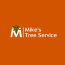 Mike's Tree Service - Tree Service