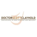 Dr. Scott Clayhold - Oral & Maxillofacial Surgery